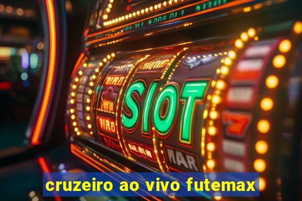 cruzeiro ao vivo futemax